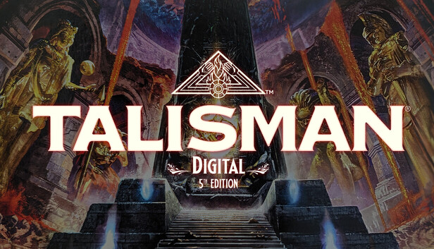 Save 45% on Talisman: Digital 5th Edition on Steam