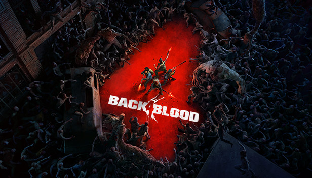 喋血复仇 BACK 4 BLOOD|官方中文|Build.14216215+全DLC|解压即撸|-星云科技 adyun.org