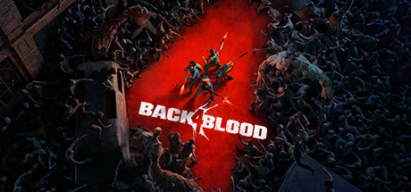 喋血复仇/Back 4 Blood/支持网络联机-苏白资源