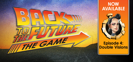 Back to the Future: Ep 4 - Double Visions/回到未来