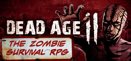 尸变狂潮2 Dead Age 2: The Zombie Survival RPG GOG中文安装版v1.112