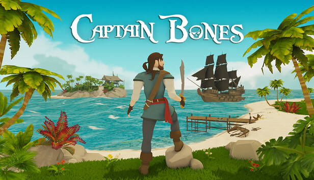 Captain Bones : A Pirate's Journey on Steam