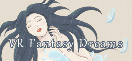 VR Fantasy Dreams