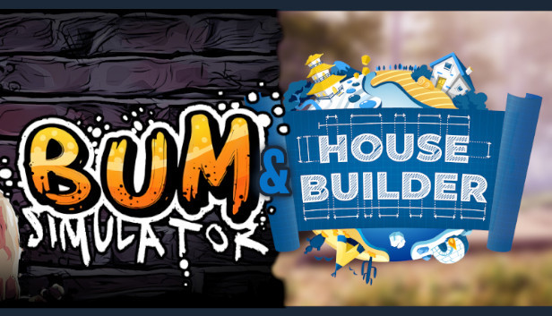 Bum in the House