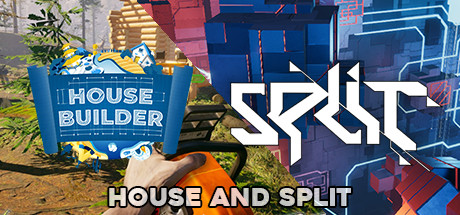 House & Split