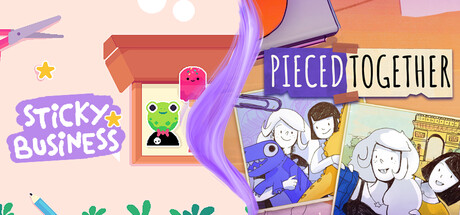 Sticky Business + Pieced Together