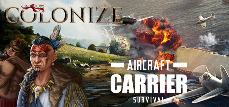 Colonize & Aircraft Carrier Survival