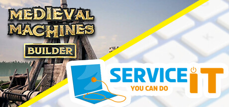 ServiceIT and Medieval Machines