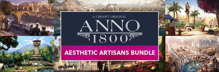 Anno 1800 - Aesthetic Artisans