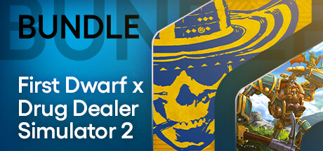 First Dwarf x Drug Dealer Simulator 2