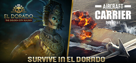 SURVIVE IN EL DORADO