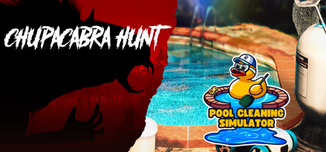 Chupacabra Hunt & Pool Cleaning Simulator