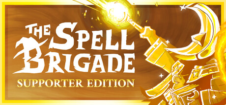 The Spell Brigade - Supporter Edition
