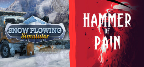 Hammer of Pain and Snow Plowing Simulator