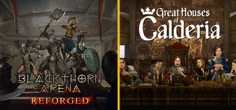Blackthorn Arena x Great Houses of Calderia