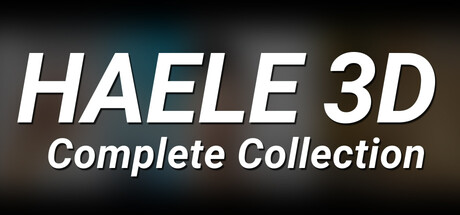 HAELE 3D - Complete Collection