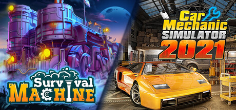 Survival Machine and Car Mechanic Simulator 2021