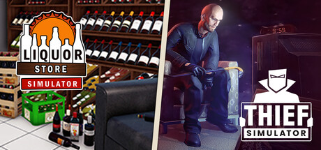 Liquor Store Simulator and Thief Simulator