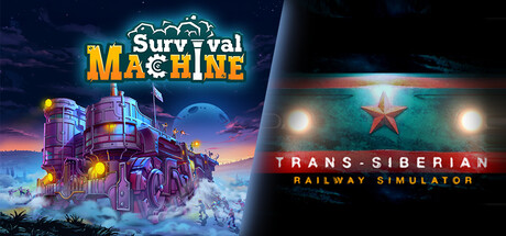 Trans Siberian Railway and Survival Machine