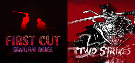 First Cut & Two Strikes