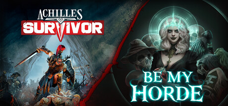 Achilles: Survivor + Be My Horde