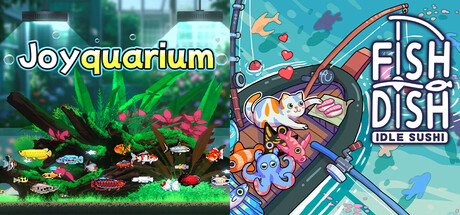 Joyquarium + Fish to Dish: Idle Sushi