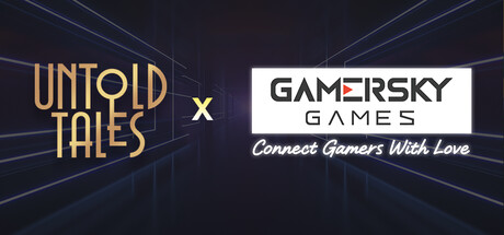 Untold X Gamersky CRAZY SUMMER!