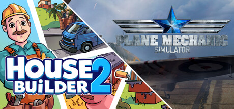 Plane Mechanic and House Builder 2