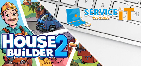 ServiceIT and House Builder 2