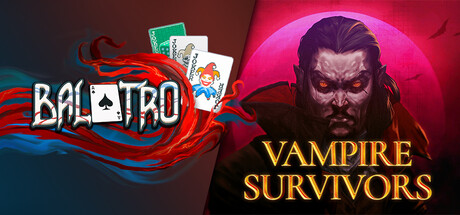 Balatro + Vampire Survivors