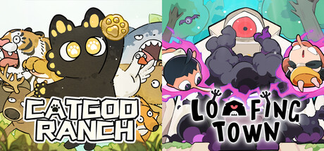 Cat God Ranch + Loafing Town