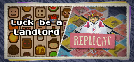 Replicat X Luck be a Landlord