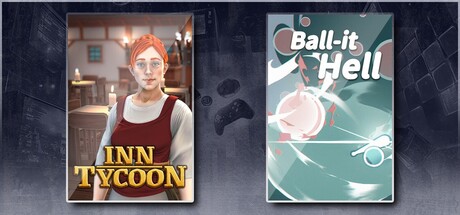 Inn Tycoon & Ball-it Hell