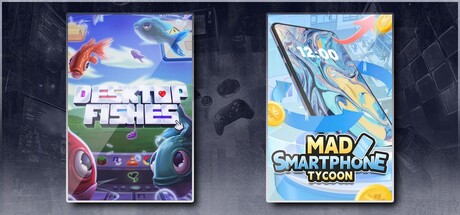Desktop Fishes & Mad Smartphone Tycoon