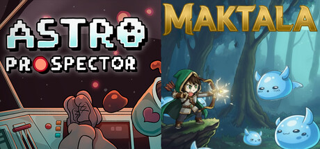 Maktala: Slime Lootfest X Astro Prospector