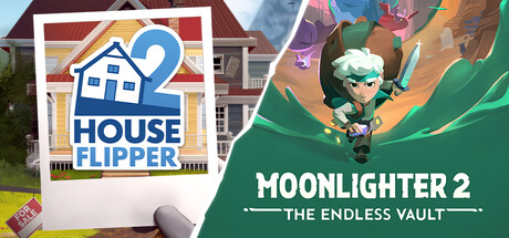 Moonlighter 2 & House Flipper 2