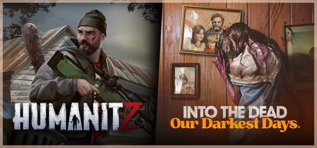 HumanitZ x Into the Dead: Our Darkest Days