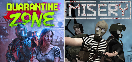 Quarantine Zone: The Last Check x MISERY