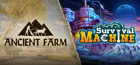 Ancient Farm x Survival Machine