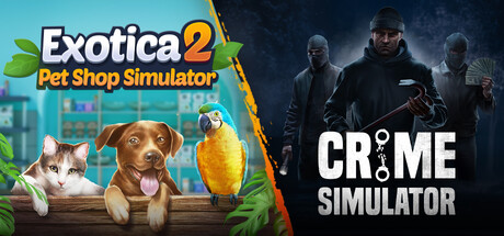 Exotica 2 x Crime Simulator