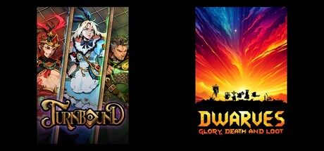Turnbound & Dwarves: Glory, Death and Loot
