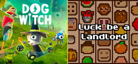 DOG WITCH + Luck be a Landlord