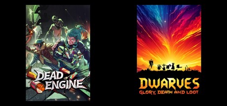 Dead Engine & Dwarves: Glory, Death and Loot