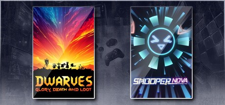 Dwarves: Glory, Death and Loot &SHOOPER NOVA