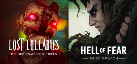 Hell of Fear: Mind Breach x Lost Lullabies: The Orphanage Chronicles