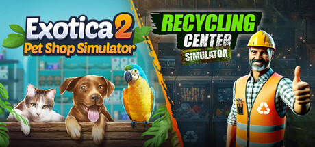 Exotica 2 x Recycling Center Simulator