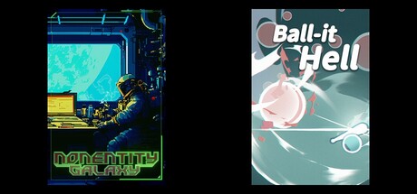 Nonentity Galaxy & Ball-it Hell