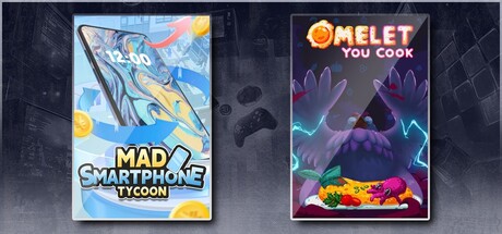Mad Smartphone Tycoon & Omelet You Cook
