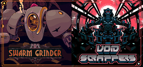 Void Scrappers & Swarm Grinder