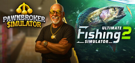 Pawnbroker Simulator x Ultimate Fishing Simulator 2